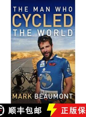【3-4周达】The Man Who Cycled the World. Mark Beaumont [9780552158442]
