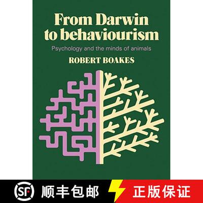 【3-4周达】From Darwin to Behaviourism: Psychology and the Minds of Animals [9780521280129]