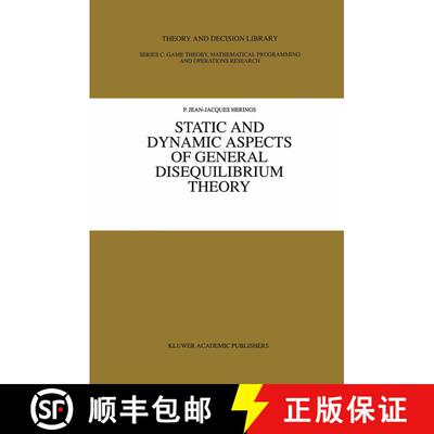 【3-4周达】Static and Dynamic Aspects of General Disequilibrium Theory [9780792398134]