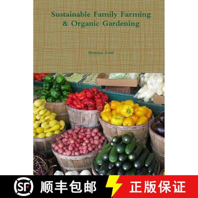 【3-4周达】Sustainable Family Farming & Organic Gardening [9781304567864]
