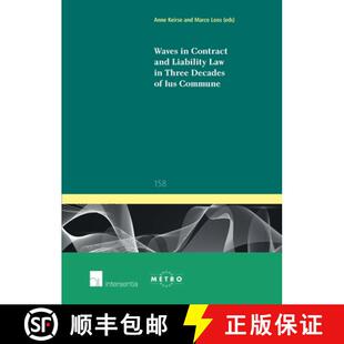 【3-4周达】Waves in Contract and Liability Law in Three Decades of Ius Commune: Volume 158 [9781780686028]