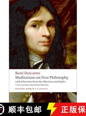【3-4周达】第一哲学沉思录 Meditations on First Philosophy: With Selections from the Objections and Re... [9780192806963]