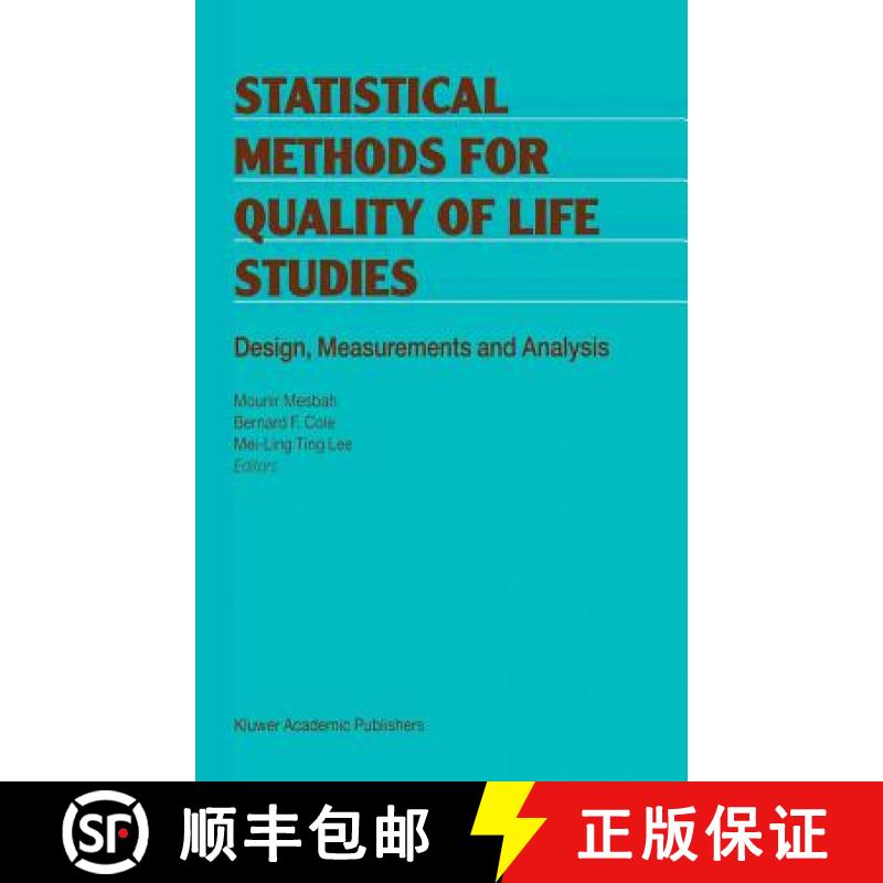 【3-4周达】Statistical Methods for Quality of Life Studies : Design, Measurements and Analysis [9781402001420]