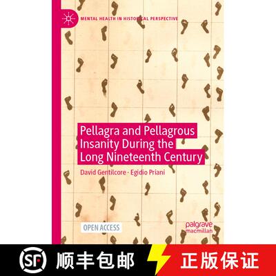 【3-4周达】Pellagra and Pellagrous Insanity During the Long Nineteenth Century [9783031224980]