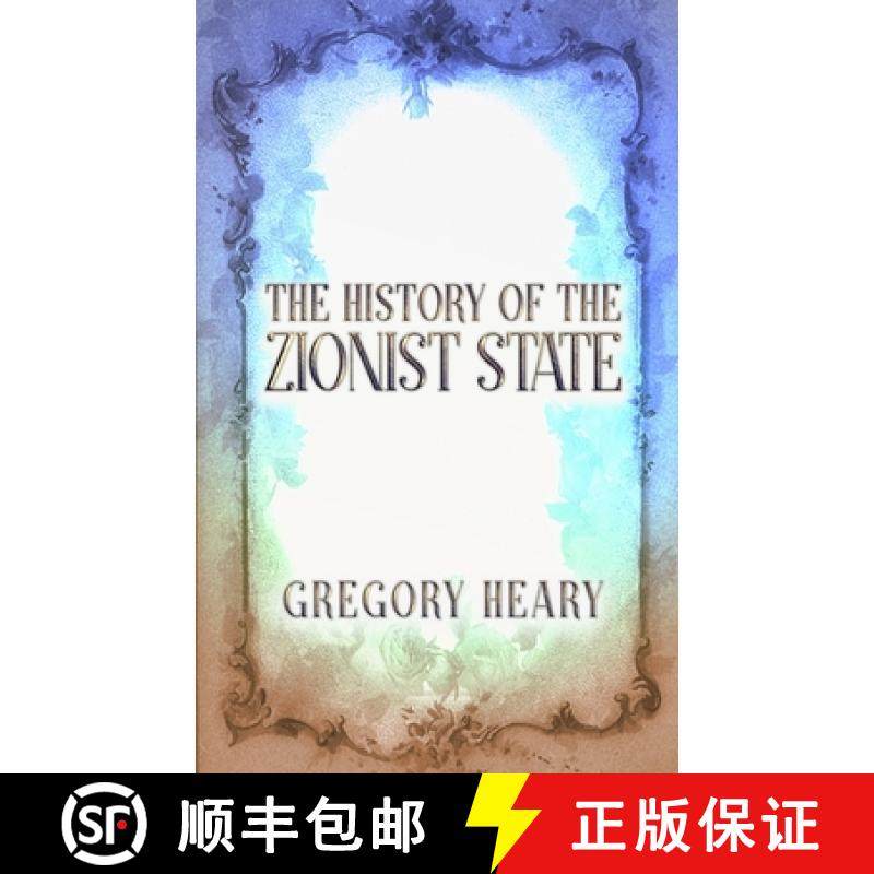 【3-4周达】The History of the Zionist State [9781967724260]