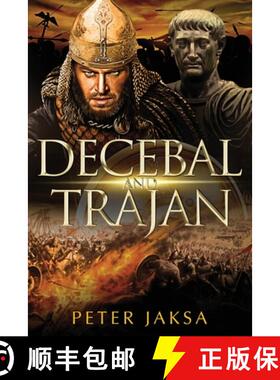 【3-4周达】Decebal And Trajan: Rome-Dacia Wars Series 100-102 AD [9798990192010]
