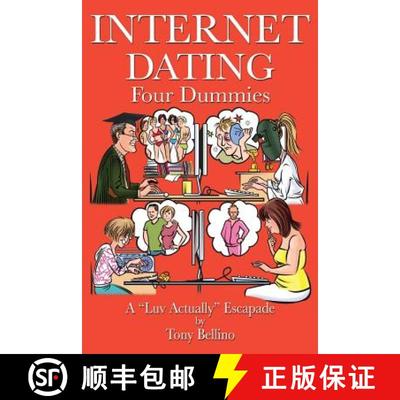 【3-4周达】Internet Dating Four Dummies: A 'Luv Actually' Escapade [9780992291600]
