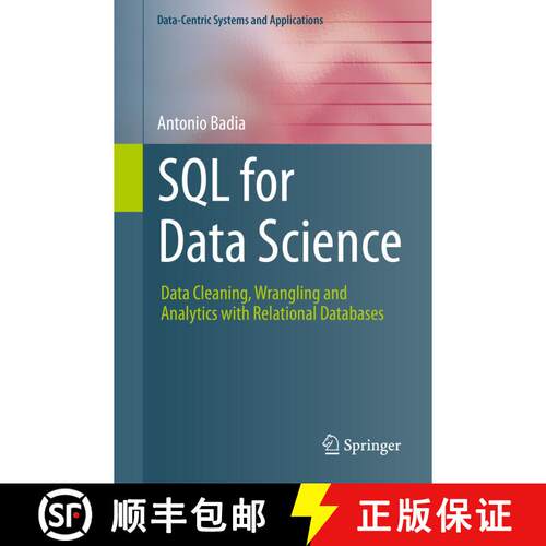 【3-4周达】SQL for Data Science : Data Cleaning, Wrangling and Analytics with Relational Databases (1... [9783030575915]