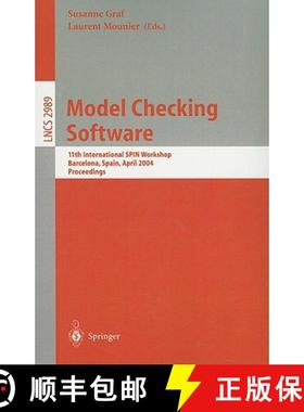 【3-4周达】Model Checking Software : 11th International SPIN Workshop, Barcelona, Spain, April 1-3, 2... [9783540213147]