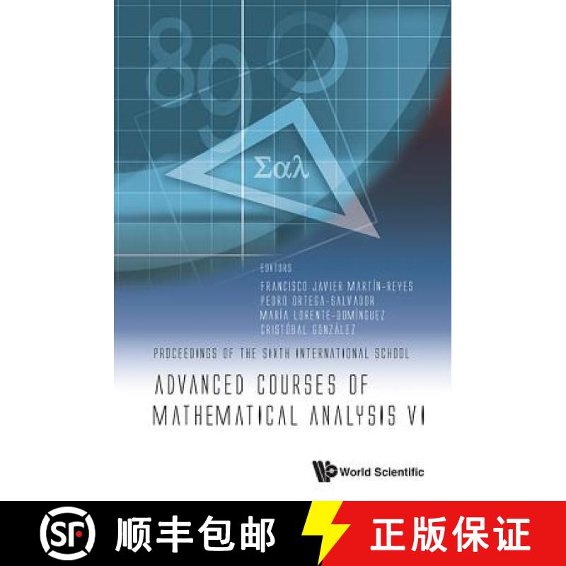 【3-4周达】Advanced Courses of Mathematical Analysis VI - Proceedings of the Sixth International School [9789813147638]