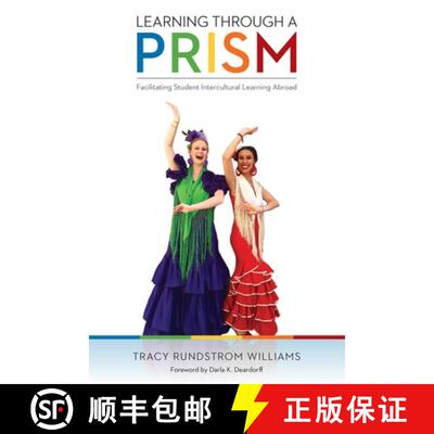 【3-4周达】Learning Through a Prism: Facilitating Student Intercultural Learning Abroad [9780875656908]