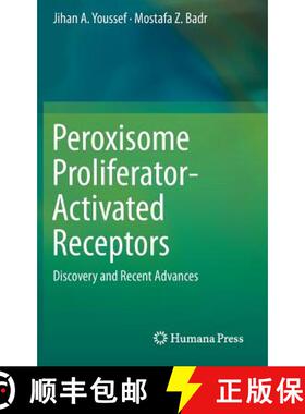 【3-4周达】Peroxisome Proliferator-Activated Receptors : Discovery and Recent Advances [9781627034197]
