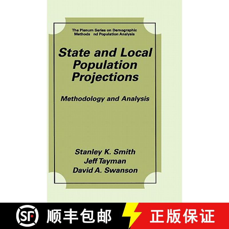【4周达】State and Local Population Projections : Methodology and Analysis [9780306464928]