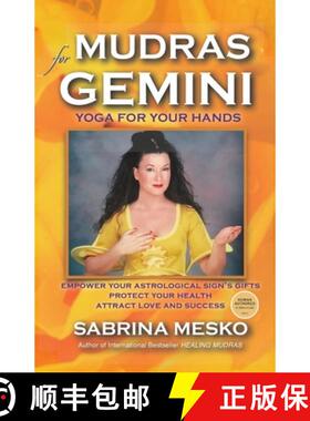 【3-4周达】Mudras for Gemini: Yoga for your Hands [9780615918532]