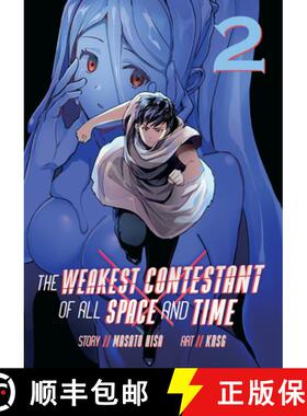 【3-4周达】The Weakest Contestant of All Space and Time Vol. 2 [9781638583332]