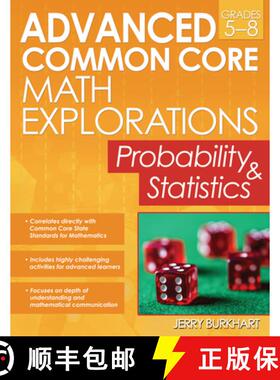 【3-4周达】Advanced Common Core Math Explorations: Probability and Statistics (Grades 5-8) [9781618215468]