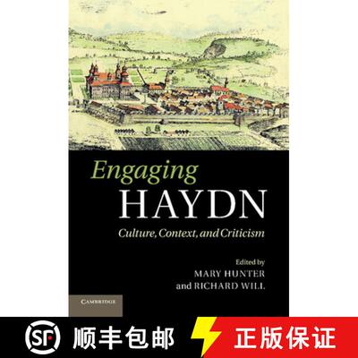 【3-4周达】Engaging Haydn: Culture, Context, and Criticism [9781107686137]