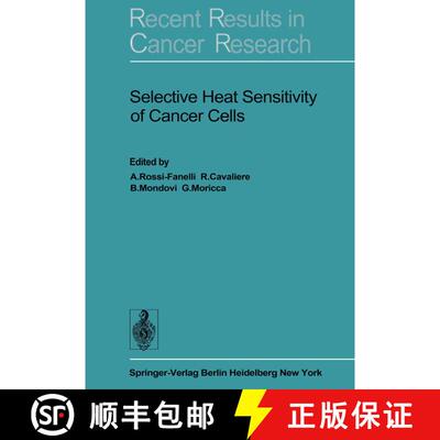 【3-4周达】Selective Heat Sensitivity of Cancer Cells [9783642810824]