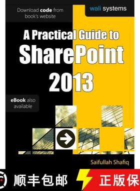 【3-4周达】A Practical Guide to SharePoint 2013: No fluff! Just practical exercises to enhance your S... [9780991520305]