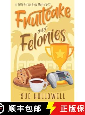 预订 Fruitcake and Felonies [9798227699480]