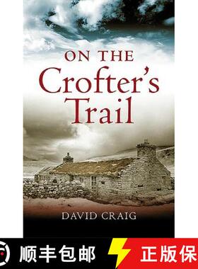 【3-4周达】On the Crofter's Trail [9781841588018]