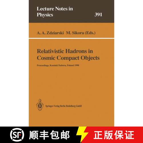 【3-4周达】Relativistic Hadrons in Cosmic Compact Objects: Proceedings of a Workshop Held in Koninki/... [9783662138236]