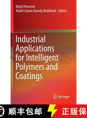 【3-4周达】Industrial Applications for Intelligent Polymers and Coatings (1st ed. 2016) (1st ed. 2016) [9783319268910]