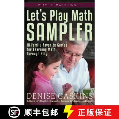 【3-4周达】Let's Play Math Sampler: 10 Family-Favorite Games for Learning Math Through Play [9781892083500]