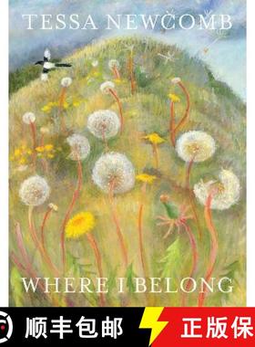 【3-4周达】Tessa Newcomb: Where I Belong [9781911408772]