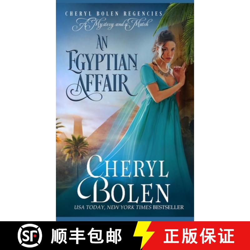 【3-4周达】An Egyptian Affair: The Regent Mysteries, Book 4 [9781939602428]