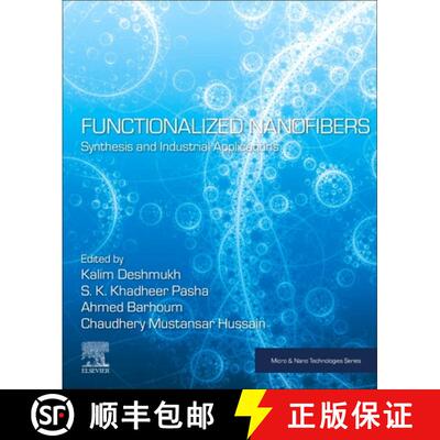 【3-4周达】Functionalized Nanofibers: Synthesis and Industrial Applications [9780323994613]