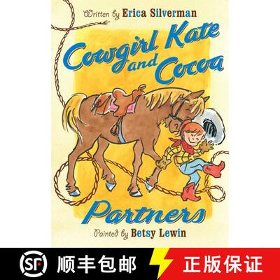 【3-4周达】Cowgirl Kate and Cocoa: Partners [9780152060107]