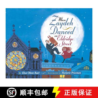 【3-4周达】精装 When Zaydeh Danced on Eldridge Street [9780689804519]