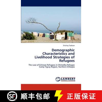 预订 Demographic Characteristics and Livelihood Strategies of Refugees [9783848488780]