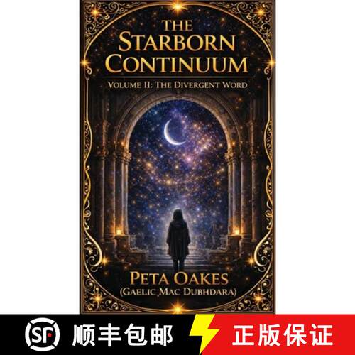 【3-4周达】The Starborn Continuum: The Divergent Word [9781764593045]