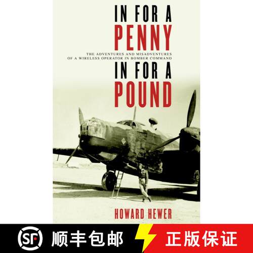 【3-4周达】In For a Penny, In For a Pound: The Adventures and Misadventures of a Wireless Operator in... [9780385660778]