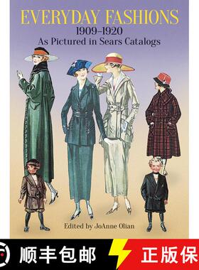 预订 Everyday Fashions, 1909-1920, As Pictured in Sears Catalogs [9780486286280]