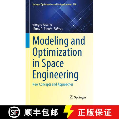 【3-4周达】精装 Modeling and Optimization in Space Engineering : New Concepts and Approaches [9783031248115]