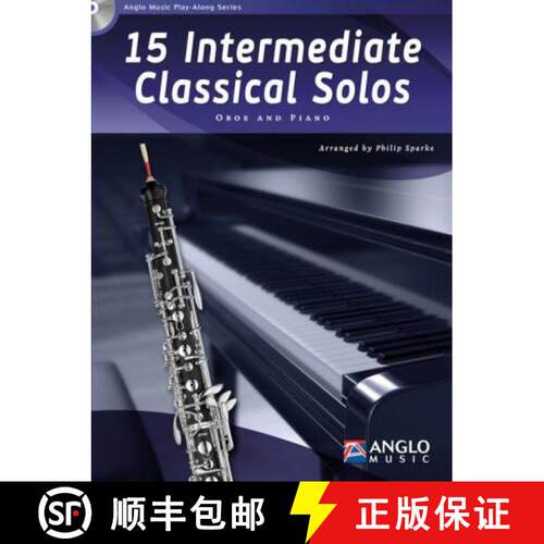 【3-4周达】15 Intermediate Classical Solos: Oboe and Piano [9789043135788]