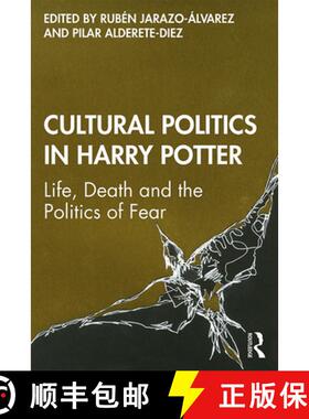 【3-4周达】Cultural Politics in Harry Potter: Life, Death and the Politics of Fear [9780367206635]