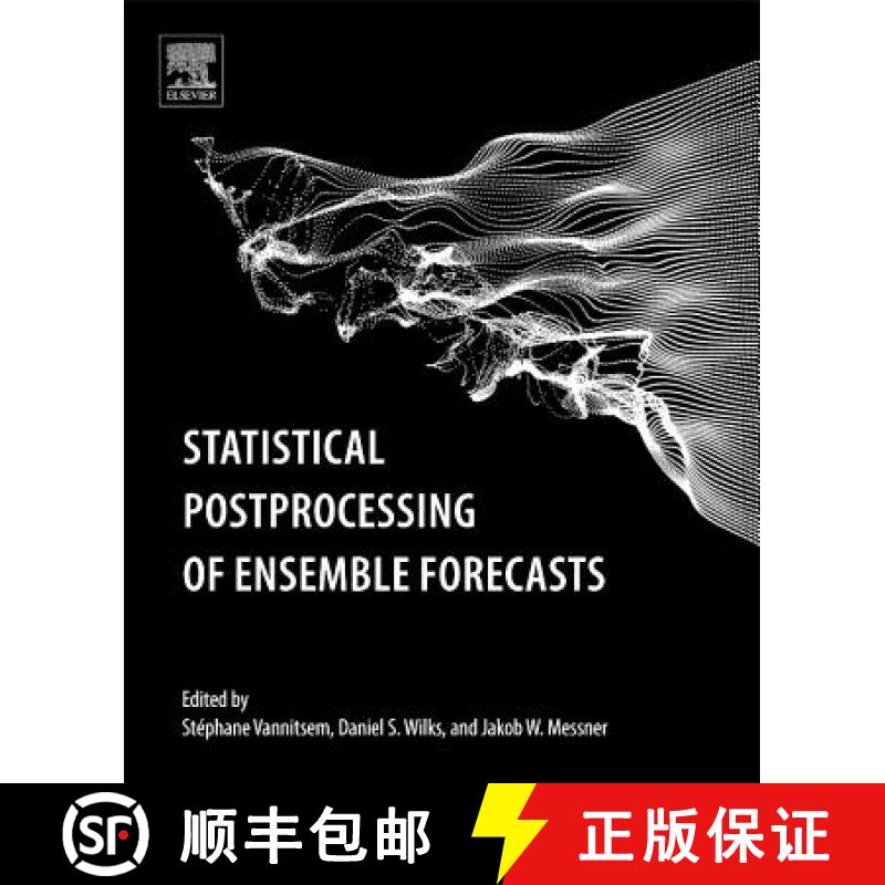 【3-4周达】Statistical Postprocessing of Ensemble Forecasts [9780128123720]