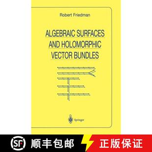 Algebraic Surfaces Bundles 9781461272465 Vector 4周达 Holomorphic and