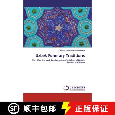预订 Uzbek Funerary Traditions [9786202670883]