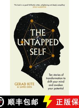 【3-4周达】The Untapped Self : Ten stories of transformation to shift your mind and awaken your poten... [9781915780416]