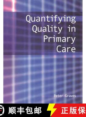 【3-4周达】Quantifying Quality in Primary Care [9781857755992]