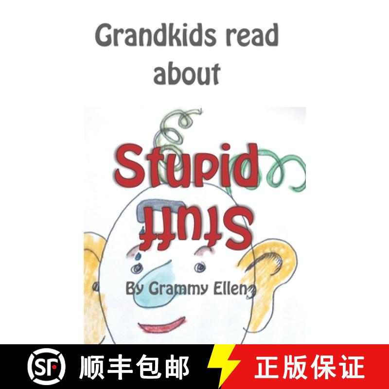 预订 Grandkids read about Stupid Stuff [9781936824700]