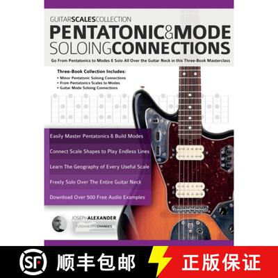 【3-4周达】Guitar Scales Collection - Pentatonic & Guitar Mode Soloing Connections: Go From Pentatoni... [9781789334227]