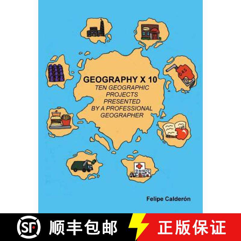 【3-4周达】Geography × 10: Ten Geographic Projects Presented by a Professional Geographer [9781506500003]
