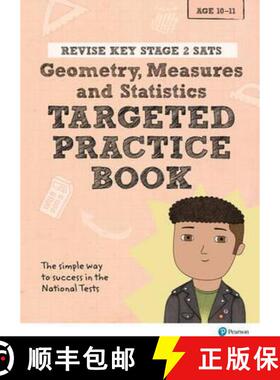 【3-4周达】Pearson REVISE Key Stage 2 SATs Maths Geometry, Measures, Statistics - Targeted Practice f... [9781292146225]