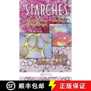 Starches Characterization Properties Applications 4周达 and 9781420080230